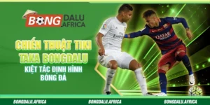 Chiến thuật tiki taka Bongdalu – Kiệt tác định hình bóng đá