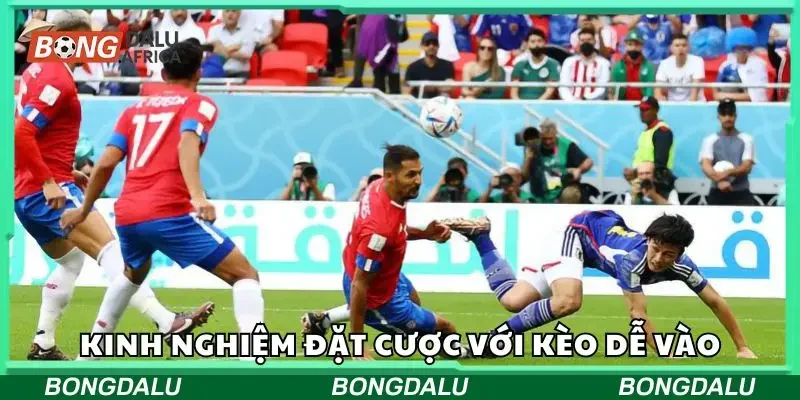 Kinh nghiệm khi cược kèo dễ thắng