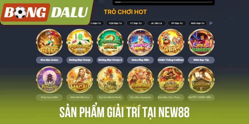 Sản phẩm giải trí tại New88