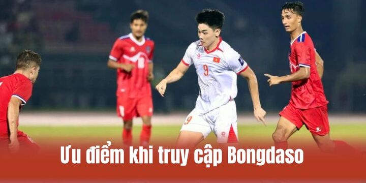 Ưu điểm khi tham gia website Bongdaso và cập nhật thông tin